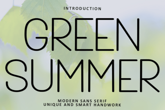 Green Summer: A Beautiful and Eye-Catching Typeface