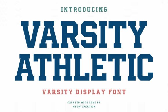 Varsity Athletic: Bold Collegiate Typography